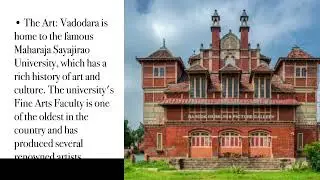 Things you don&rsquo;t know about Vadodara