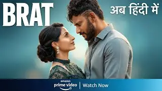 Brat Hindi Dubbed on Prime Video | Trailer Explained in Hindi | Prem Filmy Junction