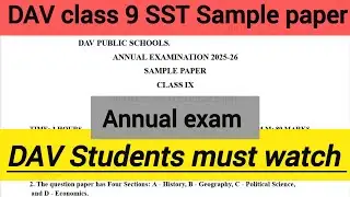 DAV Class 9 SST Sample Paper 2025&ndash;26 | Social Science Full Question Paper | Exam Practice