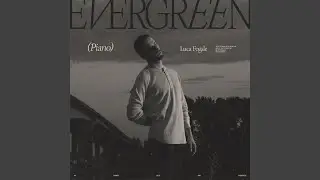 Evergreen (Piano)
