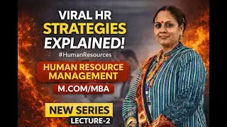 Human Resource Management 🔥 Lecture 2 | M.Com / MBA | New Series | Must Watch