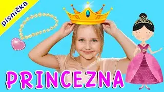 👑 PRINCEZNA Sofinka - @FunBKids - P&iacute;sničky pro děti | Poh&aacute;dkov&aacute; p&iacute;snička pro princezny 👑