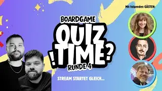 Brettspiel QUIZ TIME! Runde 4 mit Dr. Anna, Lars & dem Doc