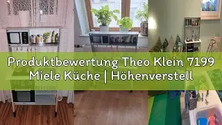 Produktbewertung Theo Klein 7199 Miele K&uuml;che | H&ouml;henverstellbare Holzk&uuml;che inkl. Kochfeld mit Sound-