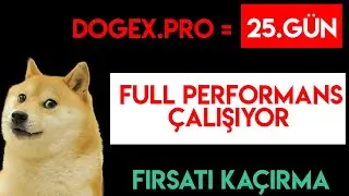 Dogex.Pro Son Durum (25.g&uuml;n ) Mutlaka İzle !