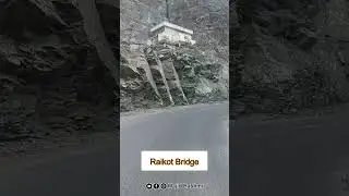 Raikot Bridge | Karakoram Highway | Vlogs Majid Hashmi #shorts