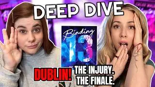 The Dublin Trip & Johnny's Devastating Injury | Binding 13 Deep Dive Part 6 (FINALE)