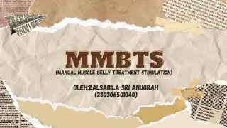 MMBTS (Manual Muscle Belly Treatment Stimulation)