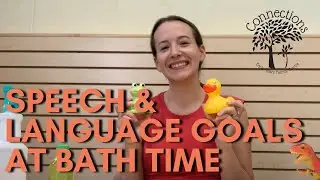Speech & Language at Bath Time!