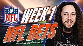 NFL Week 1 Bets 2025 | FREE NFL Picks, Predictions, and Player Props!
