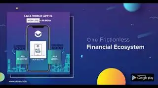 LALA World App is LIVE in India