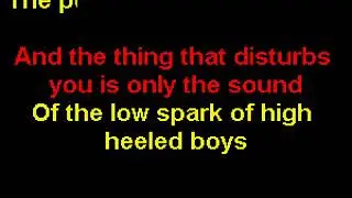 Karaoke-Traffic -The Low Spark of High Heeled Boys