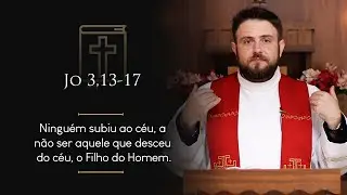 Homilia Di&aacute;ria | Quarta-feira - Exalta&ccedil;&atilde;o da Santa Cruz (Jo 3,13-17)