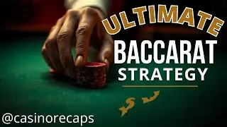 Ultimate Baccarat Strategy EP 1 | Smart Betting