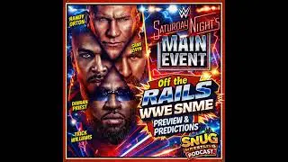 Off the Rails WWE SNME Preview & Predictions