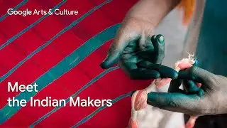 Crafted in India: Meet the makers | Google Arts & Culture