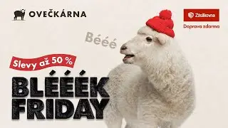 Bl&eacute;&eacute;ek Friday se slevami až 50 % s Ovečk&aacute;rnou