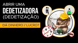 Abrir uma Dedetizadora (Dedetização) da Dinheiro, Lucro - Vale a Pena !