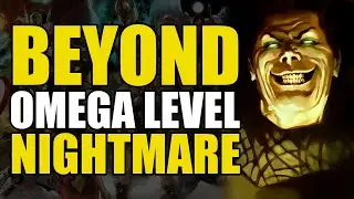 Beyond Omega Level: Nightmare | Comics Explained