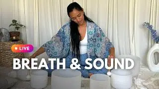 LIVE Breath & Sound Bath to Start The Month With Positivity, Hope and Love