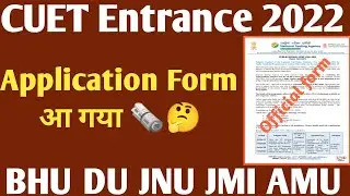CUET Application form 2022 CUCET Entrance test 2022 CUET syllabus 2022 CUCET news 2022 CUET info