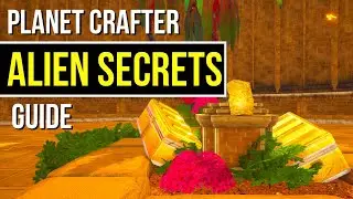 How to Access ALL the new Alien Locations on PRIME Map - Planet Crafter Guide