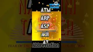 🖥️ ABBREVIATION ATM ARP ASP AUI AT ????? NT 🛡️