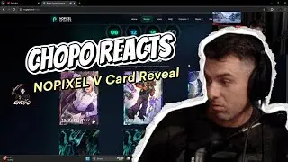Chopo reacts to this weeks NoPixel V cards.
