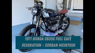 2020 Senior Project - Corban McIntosh - Complete CB350 Rebuild - Novato High School