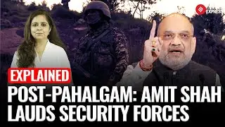 Amit Shah Reviews Jammu & Kashmir Security, Praises Agencies After Pahalgam Terror Attack