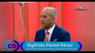 Contacto Directo Entrevista. Sigfrido Pared P&eacute;rez, almirante retirado de la Armada de la RD