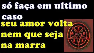 Fa&ccedil;a ele (a) voltar arrependido, rastejando atr&aacute;s de voc&ecirc;