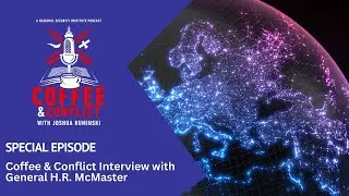 Special Episode: Coffee & Conflict Interview with General H.R. McMaster