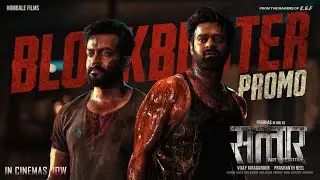 Salaar Blockbuster Promo (Hindi) | Prabhas | Prithviraj | Prashanth Neel | Hombale Films
