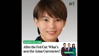 Bigger Pic: After the Fed Cut - what&rsquo;s next for Asian Currencies?
