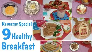 Healthy sehri ideas | healthy breakfast recipes | Easy breakfast recipes