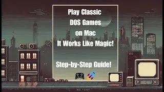 DOS Games on Mac