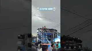DJ ROYAL WAVE 💀💣💥❤️&zwj;🔥//#viralvideo //#dj //#djbhayankar