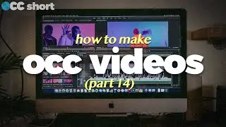 How I Make OCC Videos (Part 14) #shorts