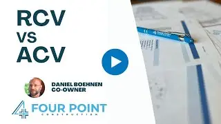 What is RCV vs ACV? | Four Point Construction
