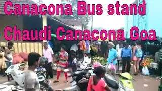 Canacona Kadamba  Bus stand | Chaudi Town Canacona Goa | Palolem | Palolem Beach Canacona Goa