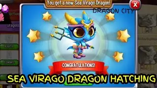 SEA VIRAGO DRAGON HATCHING IN DRAGON CITY| NEW EVENT!