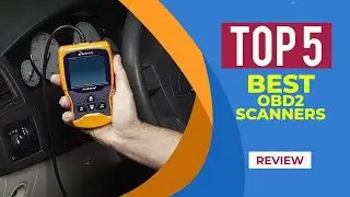 The 5 Best OBD2 Scanners for 2025 | Reviews | Best Professional OBD2 Scanner