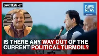 Pakistan Going Through Worst Crisis In Recent History: Mazhar Abbas | Spotlight | Dawn News English