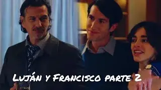 Luján y Francisco parte 2 [ Atav 2 ]