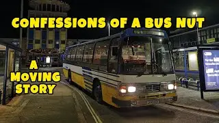 Confessions Of A Bus Nut: A Moving Story