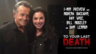 To Your Last Death 1-min promo w/Morena Baccarin, Ray Wise & Bill Moseley