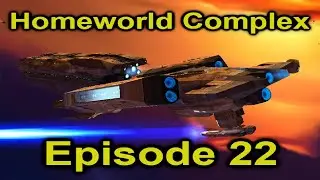 Recovering our economy! | Homeworld Complex Throwback | Episode 22