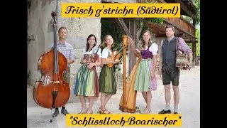 Frisch g'strichn - 
