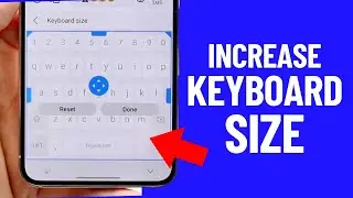 Как увеличить размер клавиатуры на Samsung | Сделать клавиатуру больше